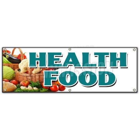 Signmission HEALTH FOOD BANNER SIGN vegetarian vegan organic gmo produce healthy B-72 Health Food